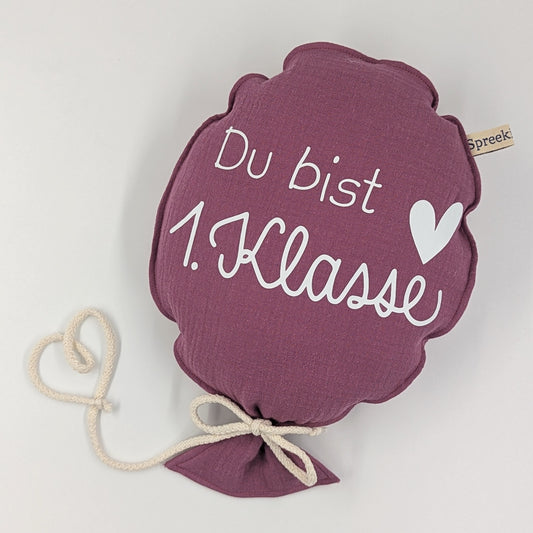 Stoffballon, Du bist 1. Klasse, Wunschfarbe + Text personalisierbar