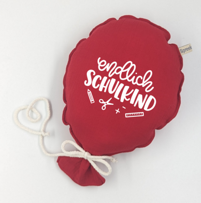 Stoffballon, Endlich Schulkind, Wunschfarbe + Text personalisierbar