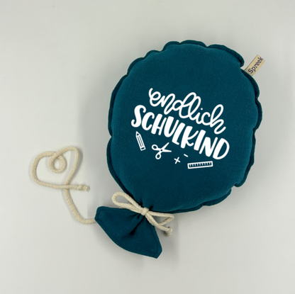 Stoffballon, Endlich Schulkind, Wunschfarbe + Text personalisierbar