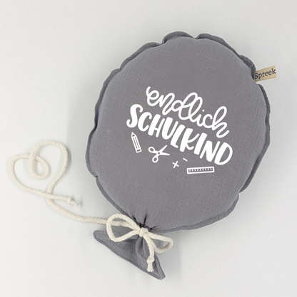 Stoffballon, Endlich Schulkind, Wunschfarbe + Text personalisierbar